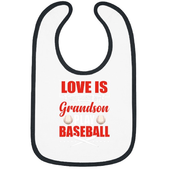 Grandparents Day Love Is Watching My Grandson Play Baseball Bibs