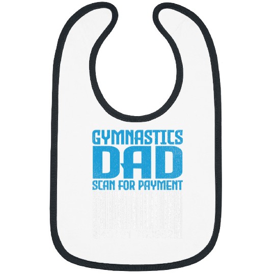 Funny Gymnastics Dad Scan For Payment Fathers Day Mens Bibs