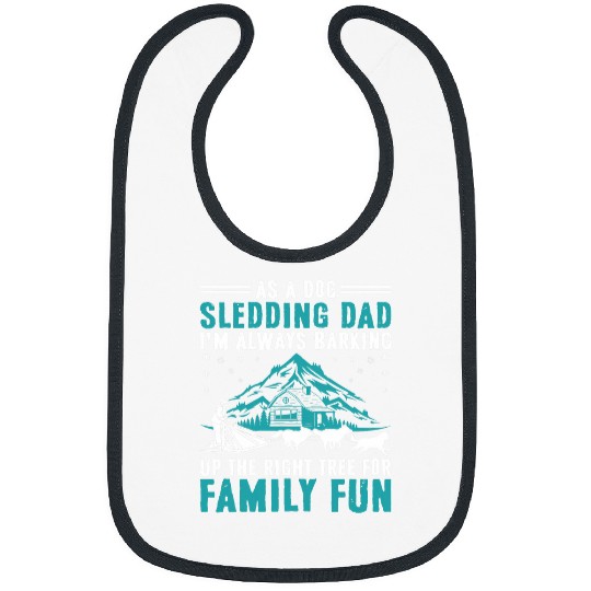 Dog Sledding Dad Husky Sledding Dog Sled Rider 1 Bibs