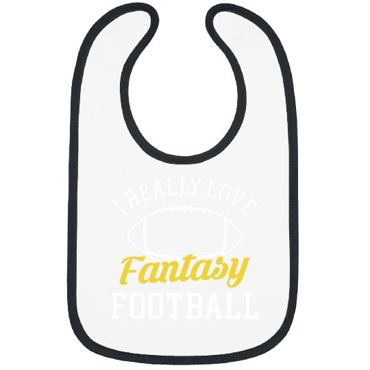 I Really Love Fantasy Football Draft Bibs