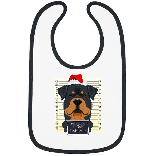 Dog Rottweiler Dear Santa I Can Explain Funny Christmas Rottweiler Bibs