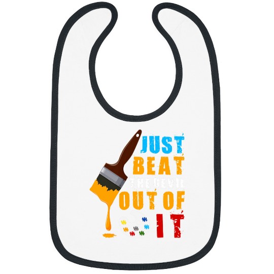 Just Beat the Devil out of It Bibs
