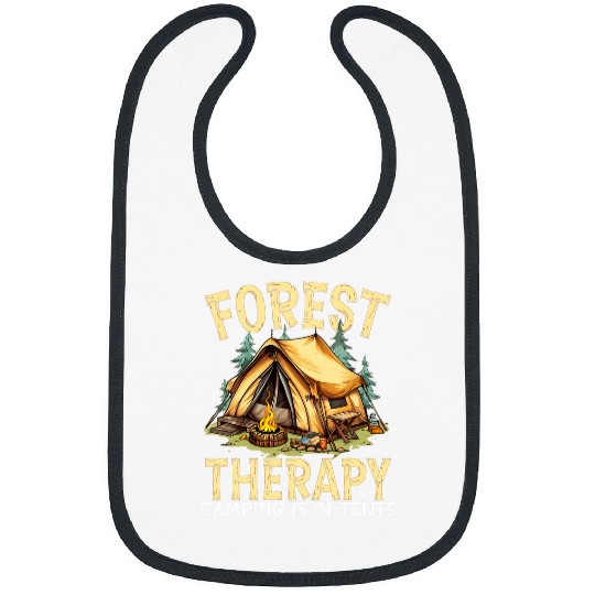 Camping is Awesome Forest Therapy In Tents Funny Camping Bibs