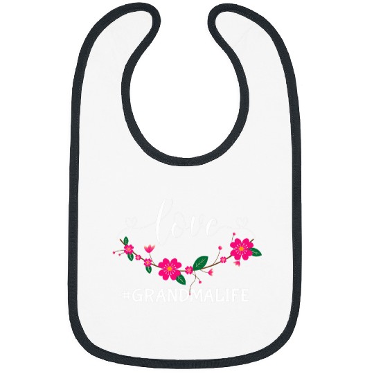 Grandma Life Art Love Being a Grandmother Bibs