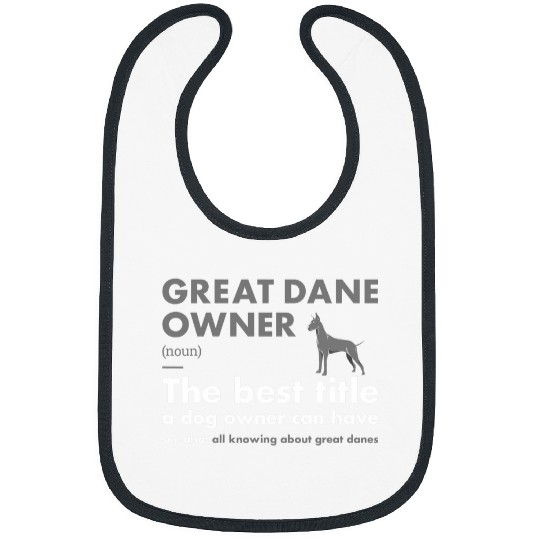 Dog Great Dane Owner Definition Bibs