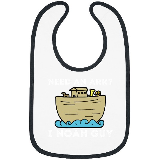 Christian Need An Ark I Noah Guy Funny Christian Bible Jesus394 Christ Bibs