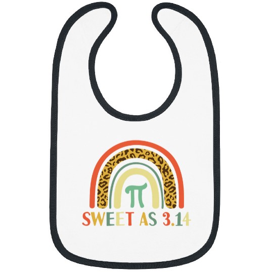 Sweet As 3 14 Happy Pi Day 2Funny Math Lover Mathematics Bibs