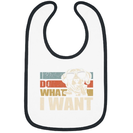 I do what I want funny German Shorthaired Pointer Vintage Bibs