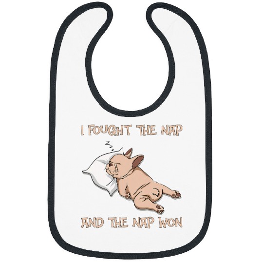 I Fought The Nap But The Nap Won Sleeping Pug Dog Lover Bibs