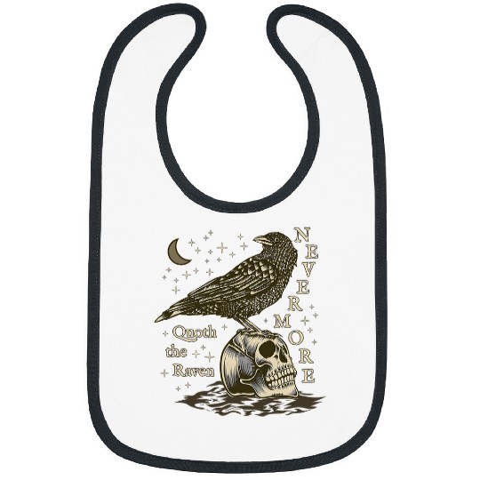 Nevermore The Raven Edgar Allan Poe Dark Academia Literature 21 Bibs