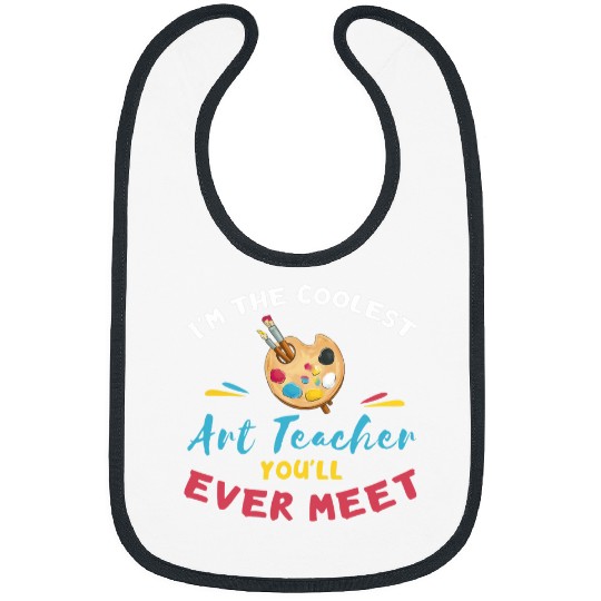 Coolest Art Teacher Painter Brush Artist Paint Art Lover Bibs