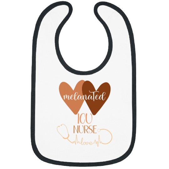 Melanated ICU nurses Week Intensive Care Unit Appreciation Bibs