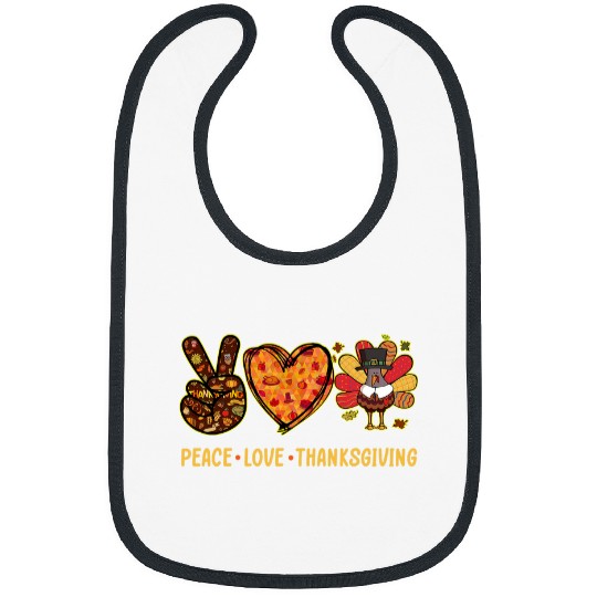 peace love thanksgiving gobble turkey thanksgiving costume Bibs