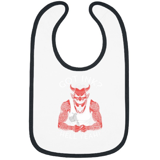 Got Ink Funny Tattoo Devil Hell Yeah Inked Tattooist Bibs