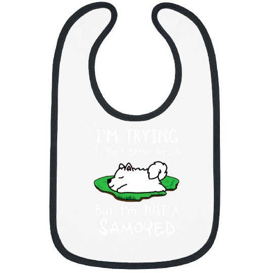 Dog Samoyed Im Just A Samoyed Dog Sleeping Funny Puppy Lovers Bibs