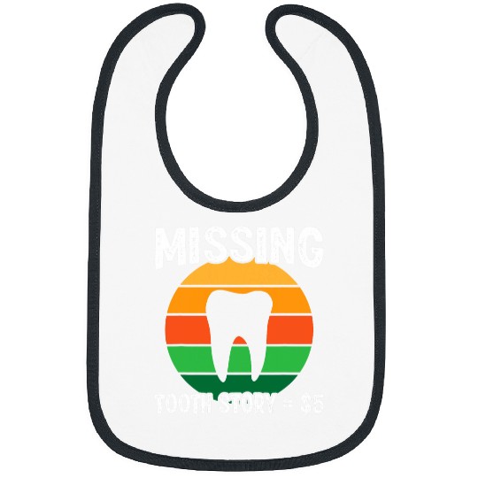 Tooth Fairy Dental Hygienist Dentists Missing Tooth Story Bibs