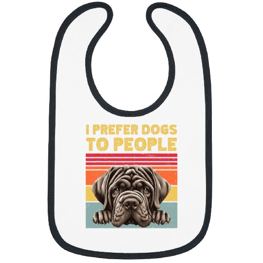 I Prefer Dogs To People Neapolitan Mastiff Dog Owner Retro Bibs