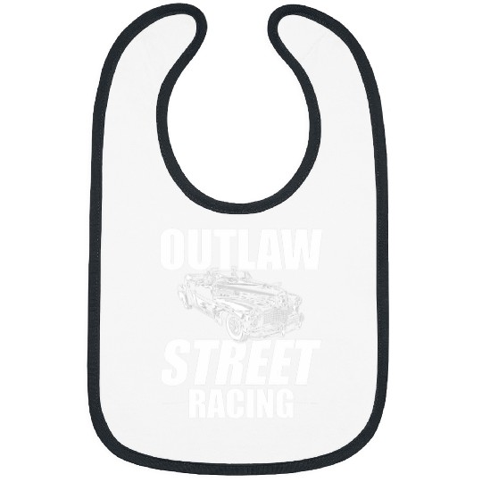 Outlaw Street Racing Funny Drag Racing 235 Bibs