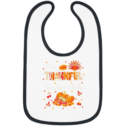 One Thankful Teacher Aide Turkey Fall Pumpkin Thanksgiving Bibs