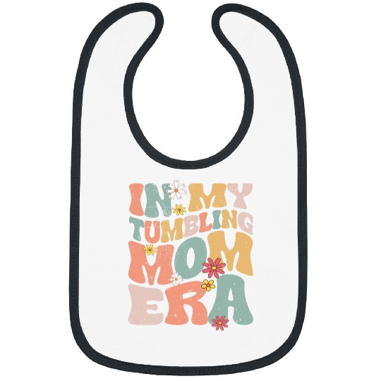 In My Tumbling Mom Era Groovy Gymnastics Mom Coachs Women Bibs