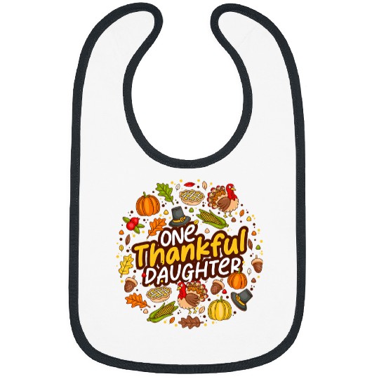 Thankful Daughter Thanksgiving Day Turkey Pie Matchin Family Bibs