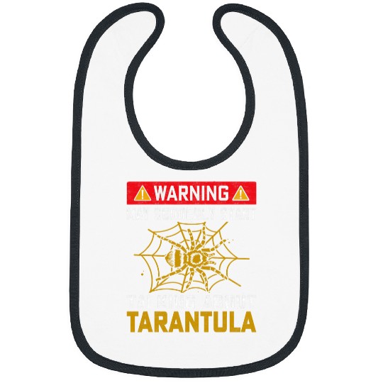 Warning May Suddenly Start Talking About Tarantula Spider Bibs