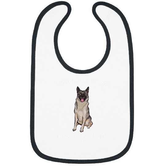 I love him Norsk Elghund Gray okay Dog Bibs
