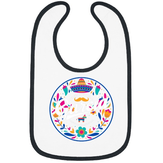 Hilarious Celebrate like a Garcia Cinco De Mayo Quote Family Bibs