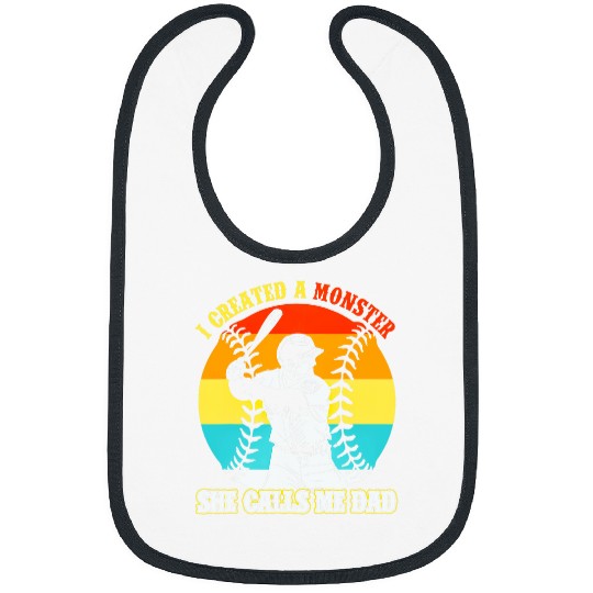 I Created A Monster She Calls Me Dad Baseball Daughter 2 Bibs