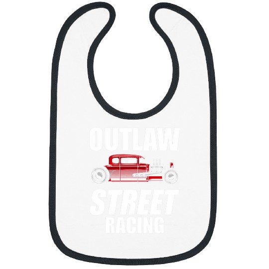 Outlaw Street Racing Funny Drag Racing 244 Bibs