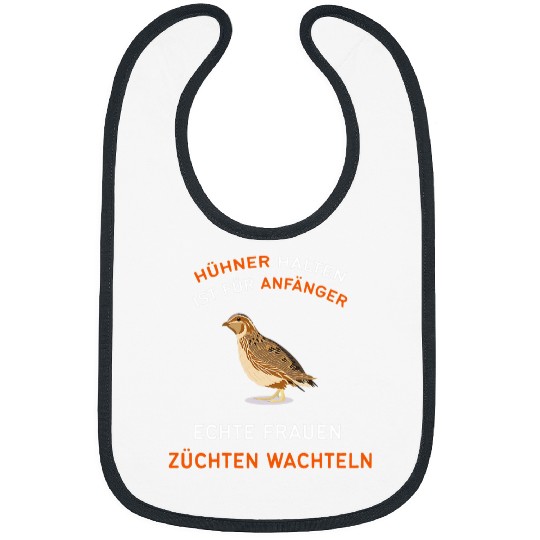 Womens Real Women Breeding Quail Design I Quail Sayings Bibs