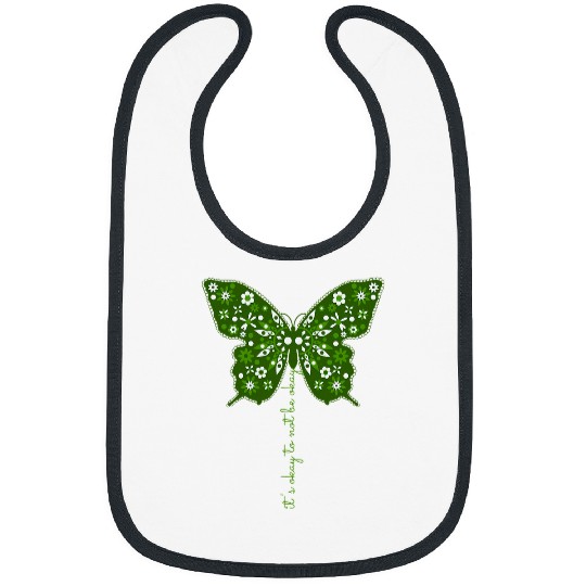 Womens Its Okay To Not Be Okay Butterfly Mental Health Awareness Bibs