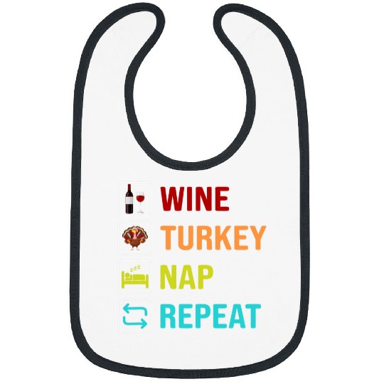 Wines Turkey Nap Repeat Thanksgiving Womens Bibs