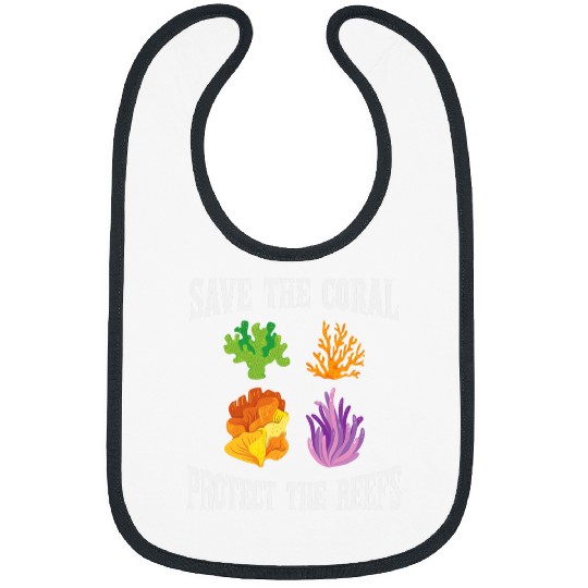 Save the Coral protect the reefs Ocean Biologist Bibs