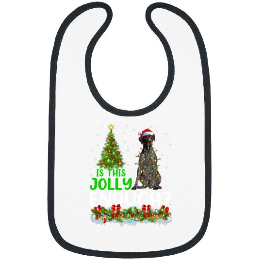 Is This Jolly Enough German Shorthaired Pointer Christmas 1 Bibs