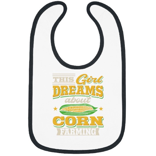 Womens This Girl Dreams About Corn Farming Maize Farm Corn Farmer Bibs