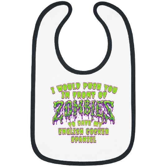Push You In Zombies To Save Australian Cattle Dog Funny Bibs