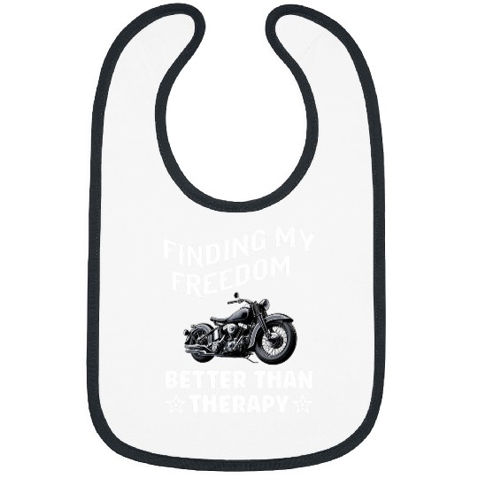 Motorcycle Biker finding my freedom better than therapy ride Bibs