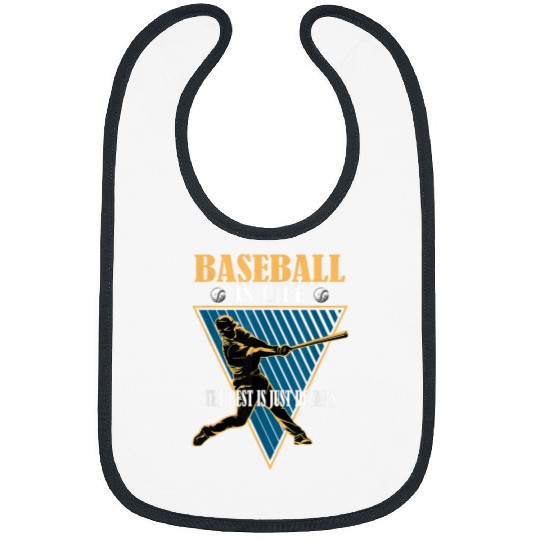 Baseball Is Life The Rest Is Just Details Funny vintages 1 Bibs