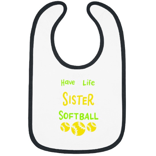 Softball Player Catcher Teen Girl Funny Softball Sister Bibs