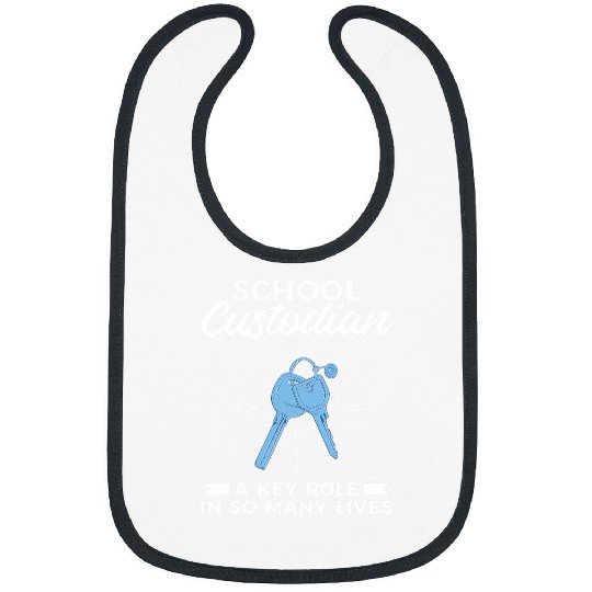 School Custodian A Key Role In So Many Lives Janitor 23 Bibs