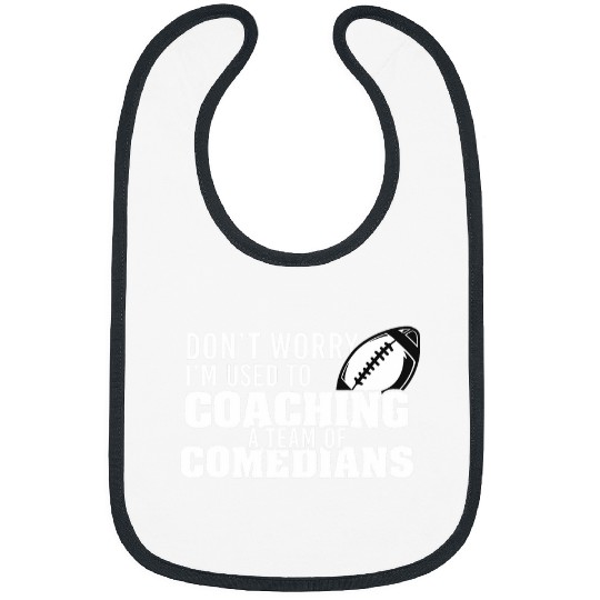 Sarcastic Sports Trainer Funny American Football Coach Bibs