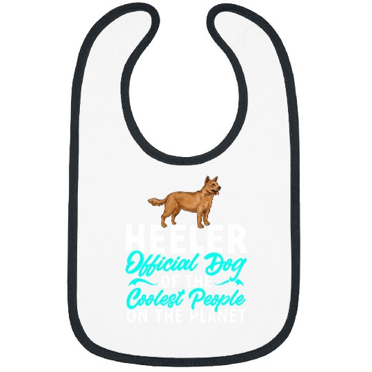 Red Heeler Dog Of The Coolest People Australian Cattle Dog Bibs