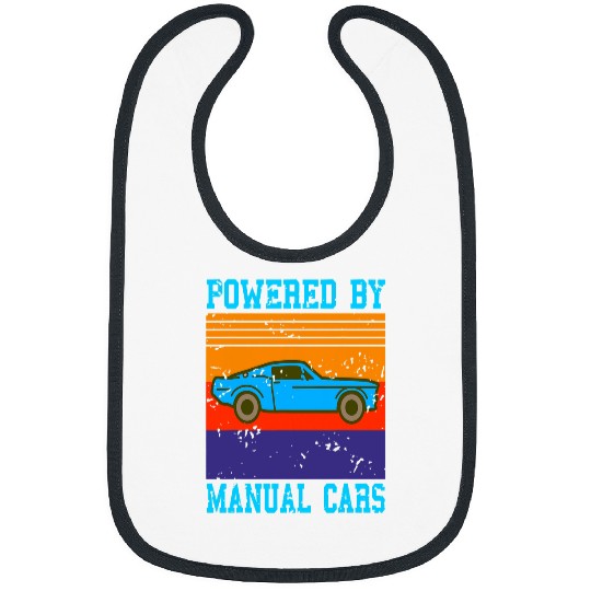 Powered By Manual Carss Retro vintages Car Mechanic Present Bibs