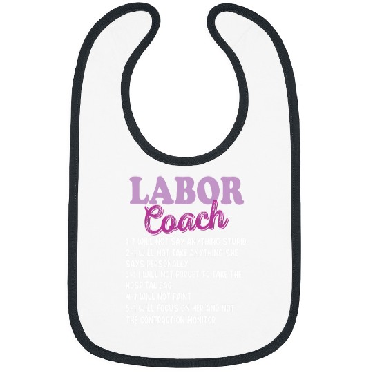 Labor Coachs Expecting Dad Rules Papa Funny Baby Bibs