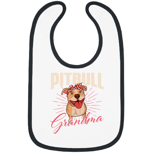 Pitbull Grandma Mothers Day Pittie Lover Dog Owner Bibs