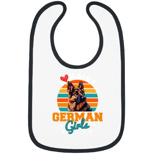 German Shepherd Dog I LOVE HAIRY GERMAN GIRLS Shepherd Dog 1 Bibs