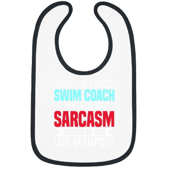 Swim Coachs Professional Instructor Trainer Level Of Sarcasm Bibs