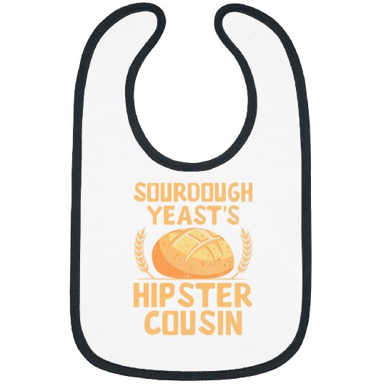 Sourdough Starter Baker Bread Lover Funny Baking Bibs