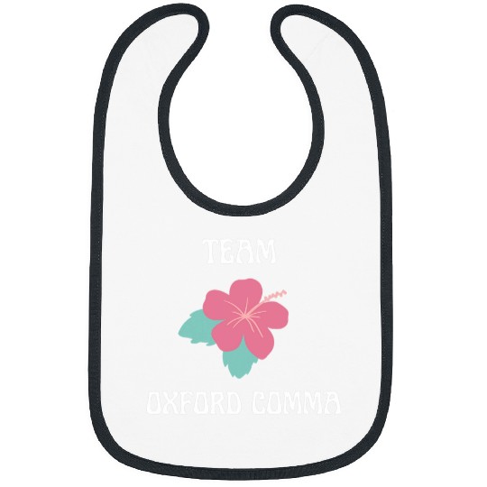 Oxford Comma English Teacher Writer Author Hibiscus Flower Bibs